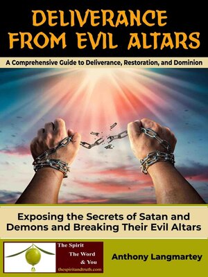 cover image of Deliverance from Evil Altars